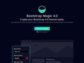 Bootstrap Magic: A tool for creating Bootstrap themes